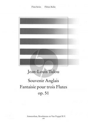 Tulou, JL - Souvenir Anglais Fantaisie, Op51 for three flutes