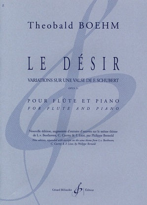 Boehm: Le Désir - Variations sur une Valse de Franz Schubert Op. 21  Flute and piano - Flute