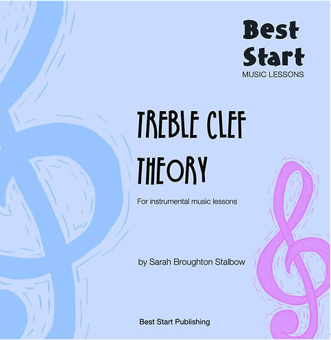 Best Start Music Lessons Treble Clef Theory: for instrumental music lessons (Digital Download)