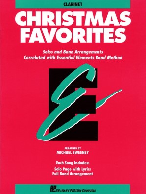 Christmas Favorites Essential Elements Clarinet