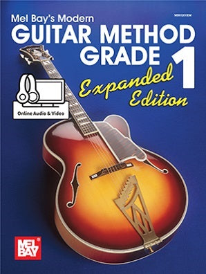Modern Guitar Method Grade 1 (Expanded BK/ONLINE DOWNLOADS) Mel Bay