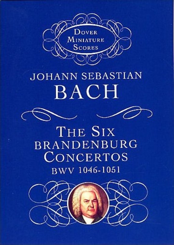 Bach, JS - The Six Brandenburg Concertos BVW 1046-1051