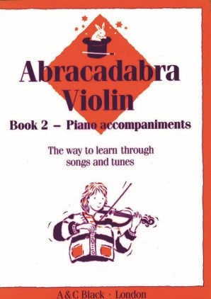 Abracadabra Violin Book 2 Piano Accompaniments