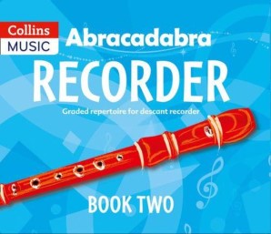 Abracadabra Recorder Book 2