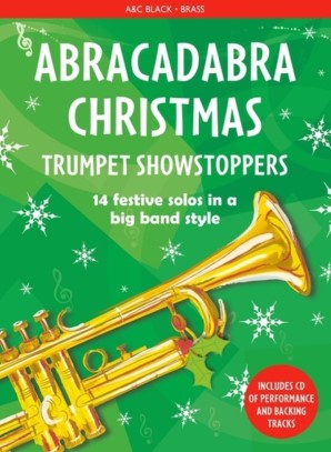 Abracadabra Christmas Trumpet Showstoppers