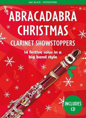 Abracadabra Christmas Clarinet Showstoppers