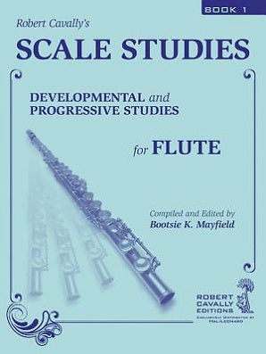 Scale Studies 1 : Developmental and Progressive Studies for Flute