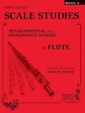 Scale Studies 2 : Developmental and Progressive Studies for Flute