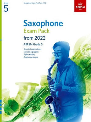 ABRSM Saxophone Exam Pack from 2022 Grade 5