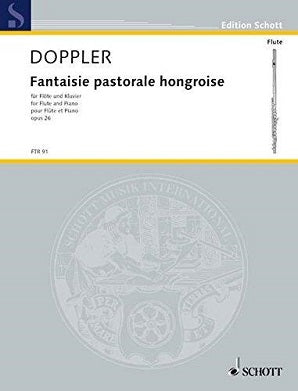 DOPPLER: Hungarian Pastorale Fantasy (Schott)
