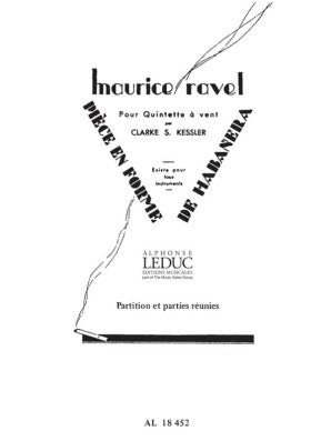 Ravel, Maurice - Piece en Forme de Habanera
