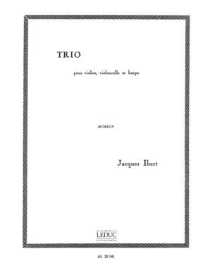 Jacques Ibert, Trio for Violin, Cello and Harp