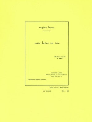 Bozza, Eugene - Suite Breve en Trio Op. 67, for Oboe, Clarinet and Bassoon