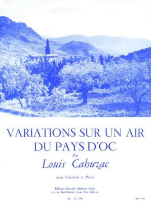 Cahuzac, L - Variations On The Tune Pays D'Oc For Clarinet