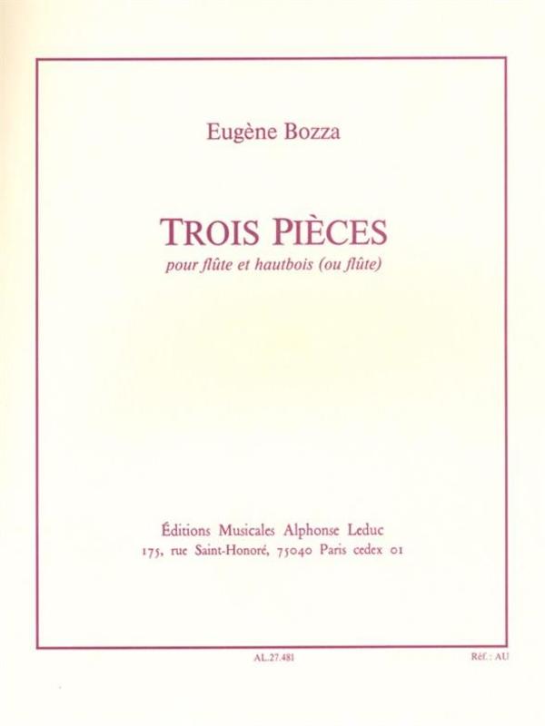 Bozza, Eugene - 3 Pieces for Flute and Oboe (or Flute)