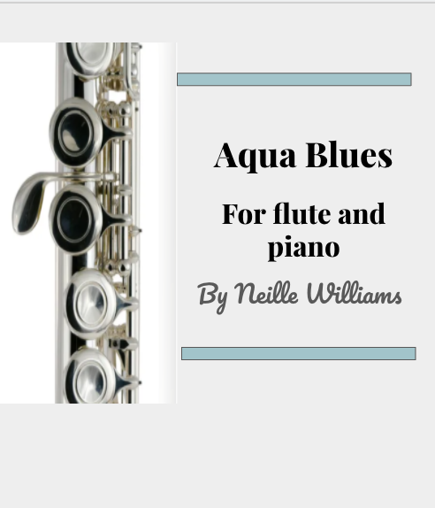 Williams , Neille - Aqua Blues for Flute and Piano (Digital Download)