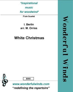 Berlin, I. - White Christmas - for four flutes