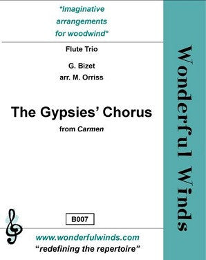 Bizet/Orriss The Gypsies Chorus from Carmen for flute trio (WW)