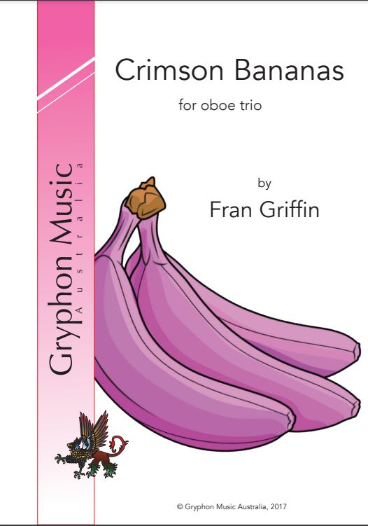 Griffin, Fran - Crimson Bananas for Oboe trio (Instant Download)