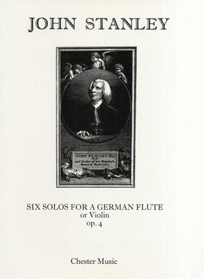 Stanley , J - Six solos for German Flute (or Violin) and Piano (Chester)
