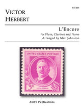 Herbert, Victor - L'Encore for Flute, Clarinet and Piano arr Matt Johnson