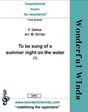 Delius, F. - To be sung of a summer night on the water (1) - Flute Quintet