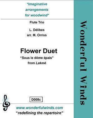 Delibes - The Flower Duet from  "Lakme" Flute trio (WW)