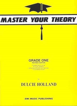 Holland, D - Master Your Theory Grade One