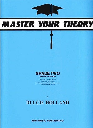 Holland, D - Master Your Theory Grade Two