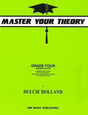 Holland, D - Master Your Theory Grade Four
