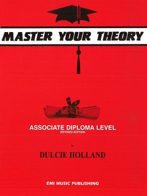 Holland, D - Master Your Theory Associate Diploma Level