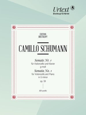 Camillo Schumann- Sonata No. 1 in G minor Op. 59