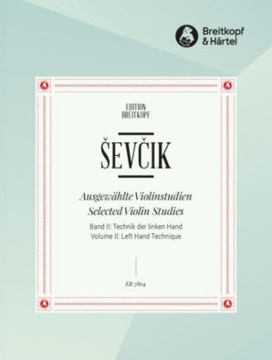 Sevcik- Selected Violin Studies Vol. 2 Left Hand Technique