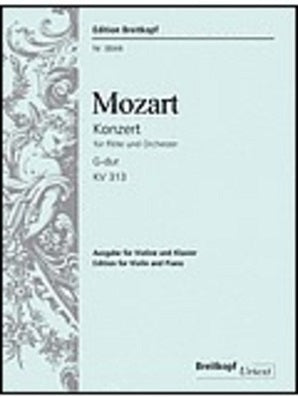 Mozart, WA -Concerto for Flute and Orchestra G major K. 313 (Breitkopf)