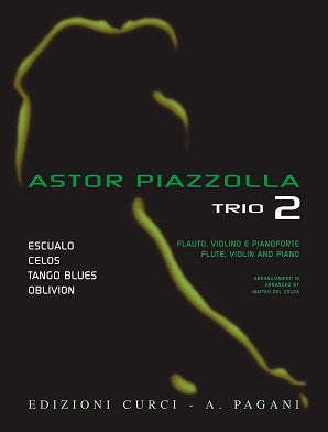 Astor Piazzolla for Trio Volume 2   Flute, Violin and Piano