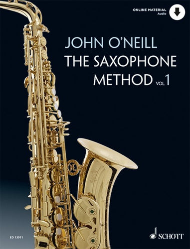O'Neill, John - The Saxophone Method Vol. 1