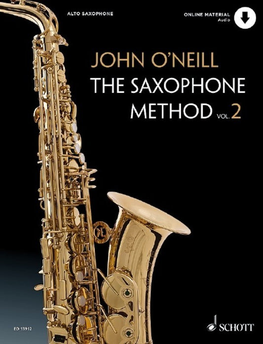 O'Neill, John - The Saxophone Method Vol. 2