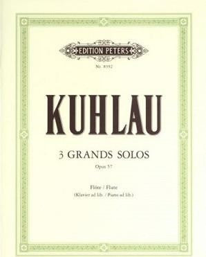 Kuhlau, Friedrich - 3 Grand Solos Op. 57 for flute solo (Peters)