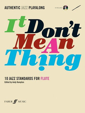 It don't mean a thing - Authentic Jazz Playalong