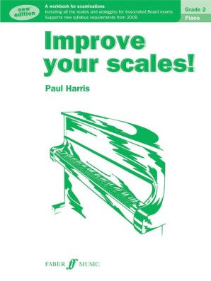 Improve Your Scales Piano Grade 2 New Edition