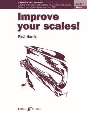 Improve Your Scales Piano Grade 4 New Edition