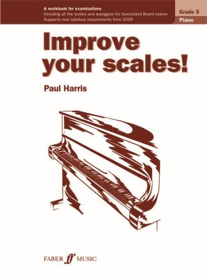 How to Improve Your Scales Piano Grade 5 New Edition