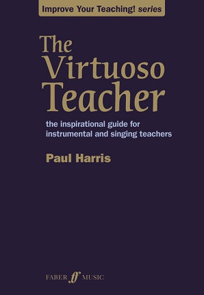 Harris, P - The Virtuoso Teacher