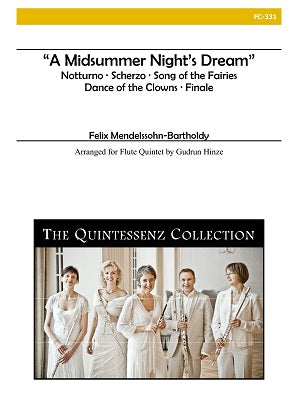 Mendelssohn, Felix - Midsummer Night's Dream for Flute Quintet