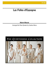 Marais, Marin - Les Folies d'Espagne for Flute Quintet