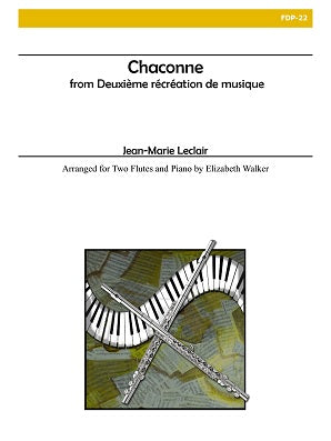 Leclair, Jean-Marie -Chaconne from Deuxieme Recreation de Musique, Op. 8 arr Elizabeth Walker