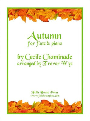 Chaminade, Cecile - Autumn For Flute and Piano Trevor Wye (arranger)