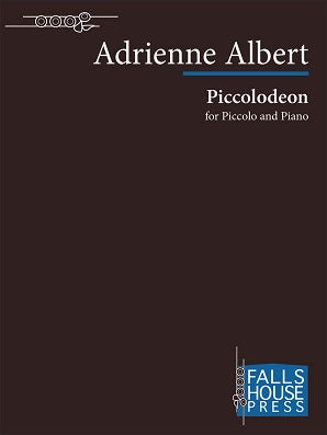 Albert , Adrienne - Piccolodeon for piccolo and piano