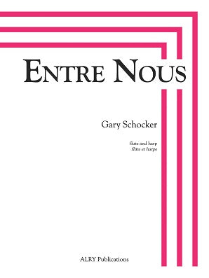 Schocker - Entre Nous for flute and harp