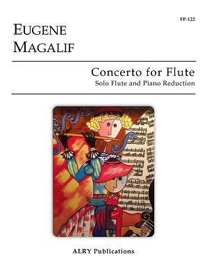Magalif, Eugene - Concerto for Flute (Piano Reduction)
